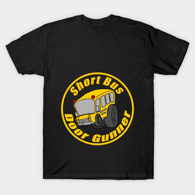 Short Bus Door Gunner T-Shirt by telemanagain